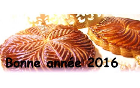 Meilleurs Voeux 2016 et galettes des rois